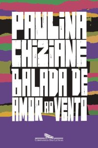 Balada de amor ao vento (1990) – Paulina Chiziane